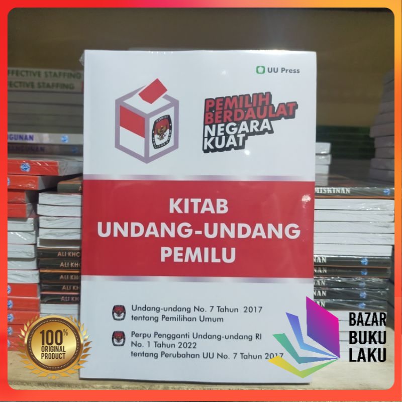 Jual BUKU ORIGINAL TERBARU Kitab Undang - Undang Pemilu ( KITAB UU ...