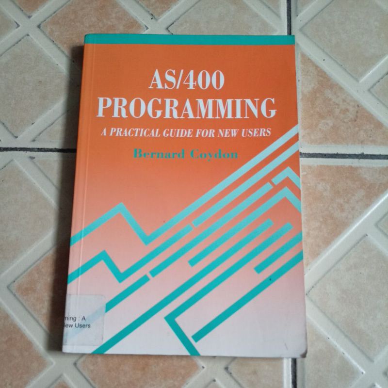 Jual Buku AS / 400 Programming by Bernard Coydon | Shopee Indonesia