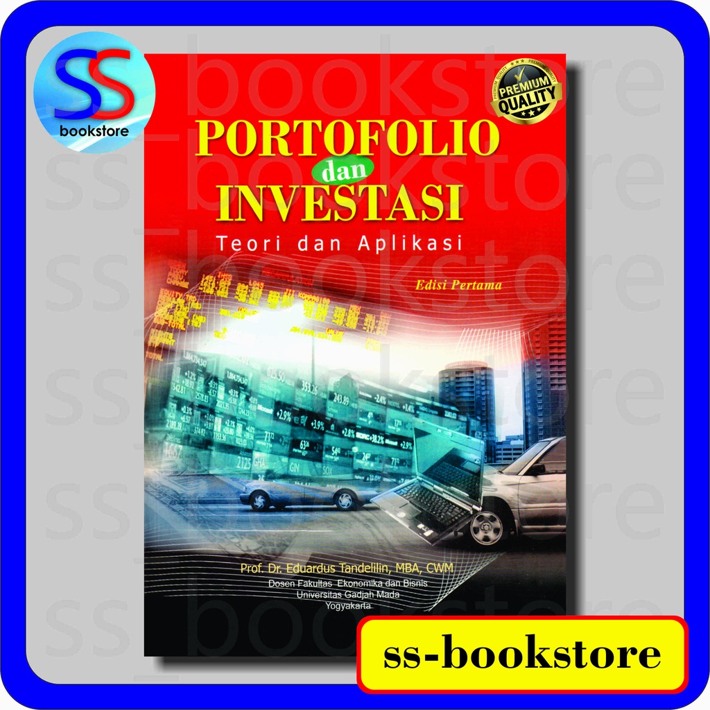 Jual PORTOFOLIO DAN INVESTASI Teori Dan Aplikasi EDISI PERTAMA EDUARDUS ...