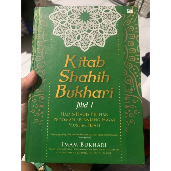 Jual Kitab Shahih Bukhari Jilid 1 Hadis Hadis Pilihan Pedoman Sepanjang ...