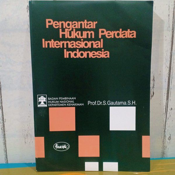 Jual BUKU ANTIK PENGANTAR HUKUM PERDATA INTERNASIONAL INDONESIA ...