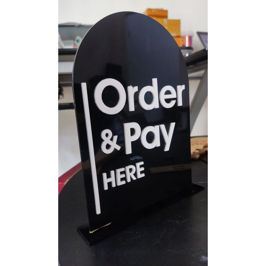 Jual Sign Cafe Akrilik Timbul - Order & Pay Here - Sign Meja Kasir atas ...