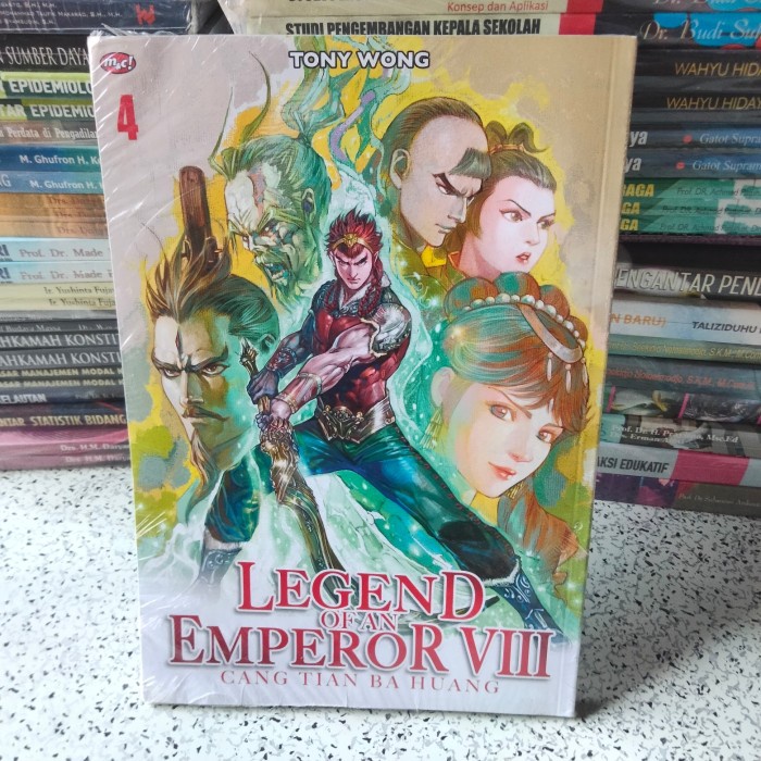 Jual Buku Komik Legend Of An Emperor Viii Cang Tian Ba Huang 4 Tony