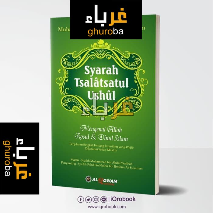 Jual Buku Syarah Tsalatsatul Ushul, Mengenal Allah Rasul & Dinul Islam ...