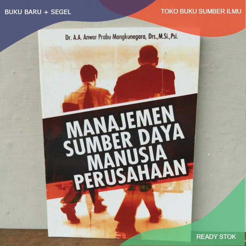 Jual T.B.S.I. BUKU MANAJEMEN SUMBER DAYA MANUSIA PERUSAHAAN - ANWAR ...