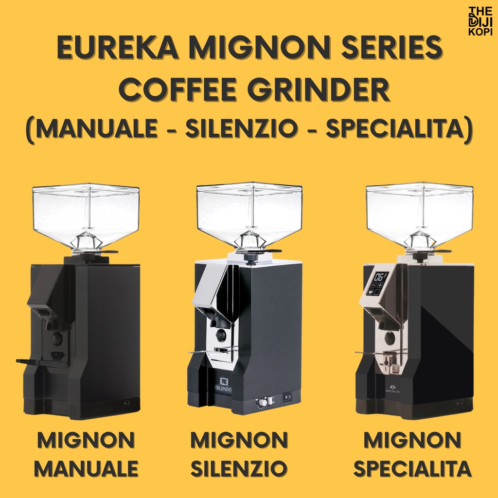 Jual EUREKA MIGNON SPECIALITA MIGNON SILENZIO MIGNON MANUALE COFFEE