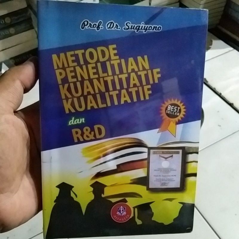 Jual BUKU METODE PENELITIAN KUANTITATIF KUALITATIF DAN R&D By Sugiyono ...