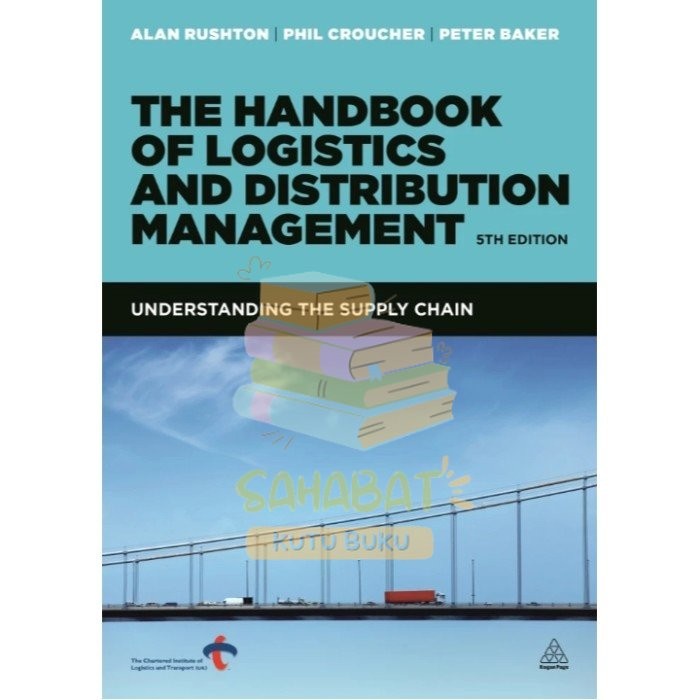 Jual Buku The Handbook Of Logistics And Distribution Management 5th ...