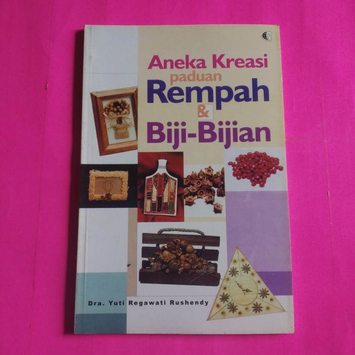 Jual Buku Aneka Kreasi Panduan Rempah And Biji Bijian By Dra Yuti Regawati Shopee Indonesia 4164