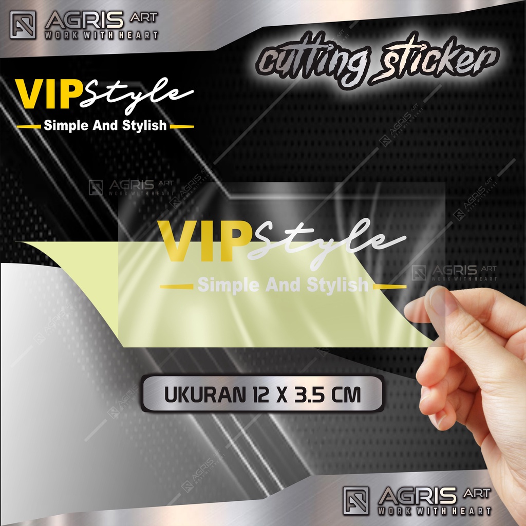 Jual stiker vip style cutting sticker vip syle bukan printing anti ...
