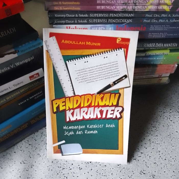 Jual Buku PENDIDIKAN KARAKTER Membangun Karakter Anak sejak dari Rumah ...