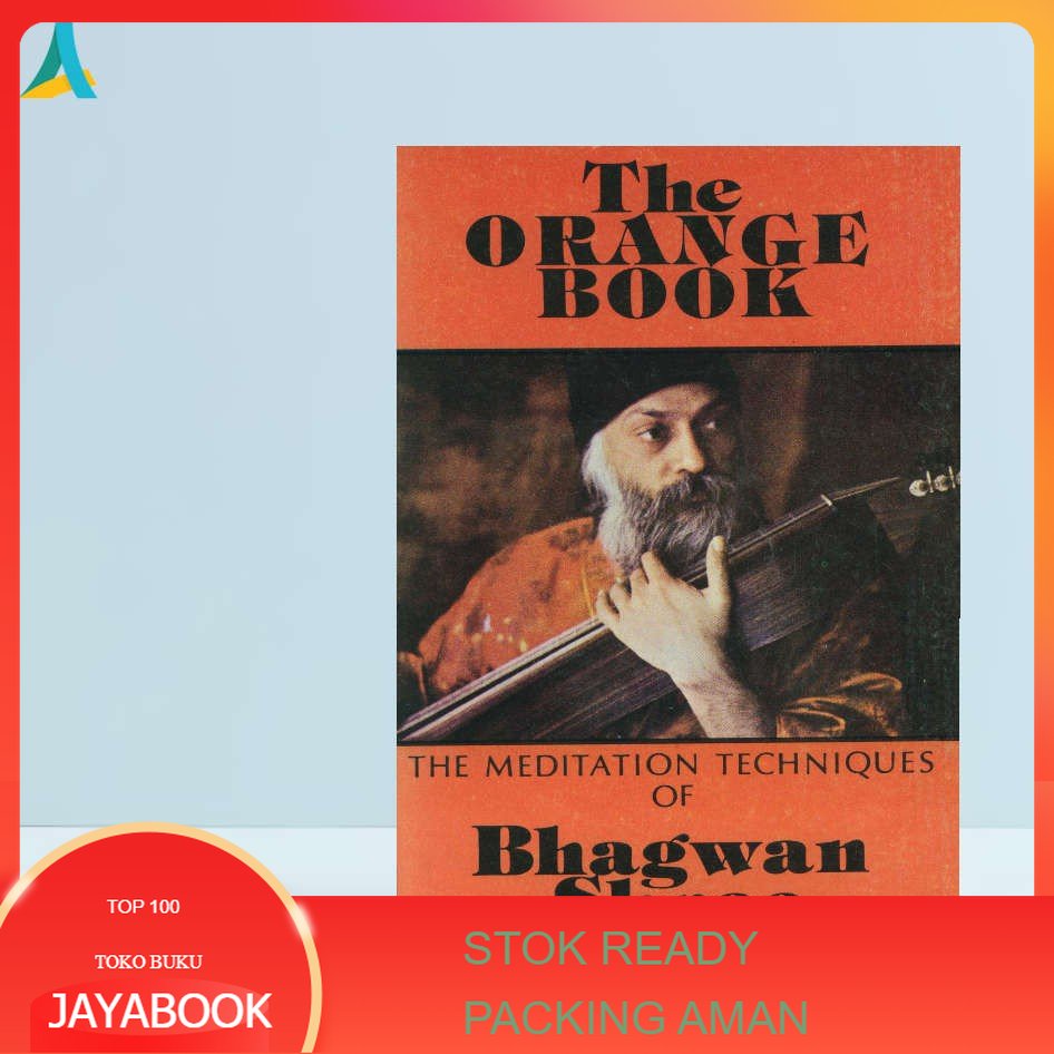 Jual (English) The Orange Book Osho the Meditation Techniques of ...