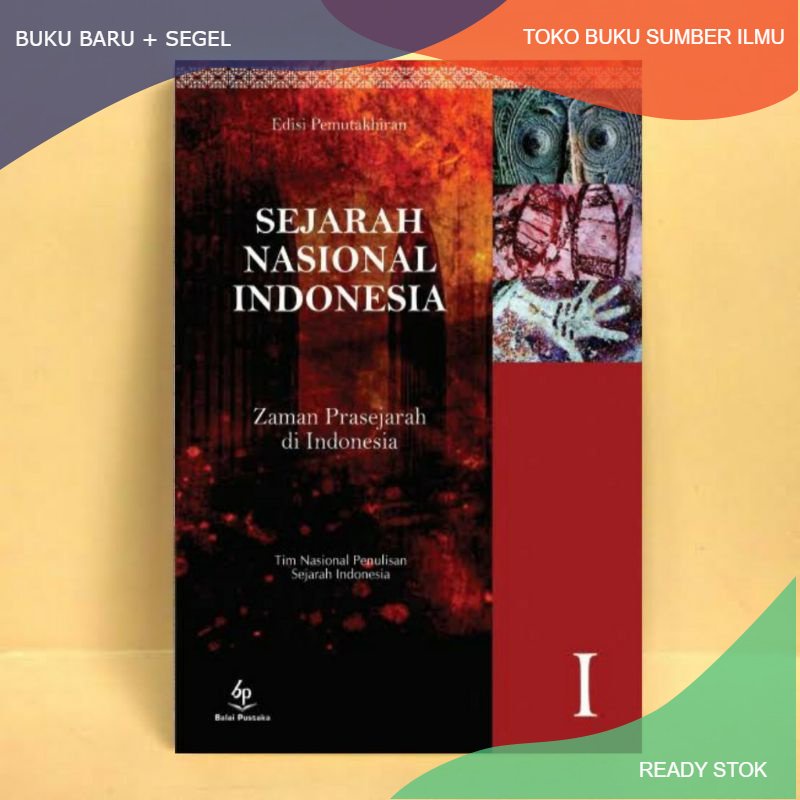 Jual T.B.S.I. Buku Sejarah Nasional Indonesia : Zaman Prasejarah Di ...