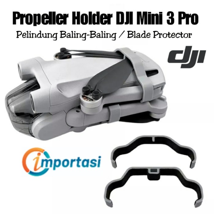 Jual Propeller Holder Stabilizer DJI Mini 3 / 3 Pro / Mini 4 Pro Baling ...