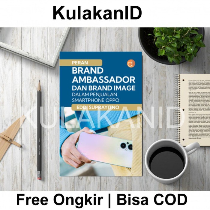 Jual Buku Peran Brand Ambassador Dan Brand Image Dalam Penjualan ...