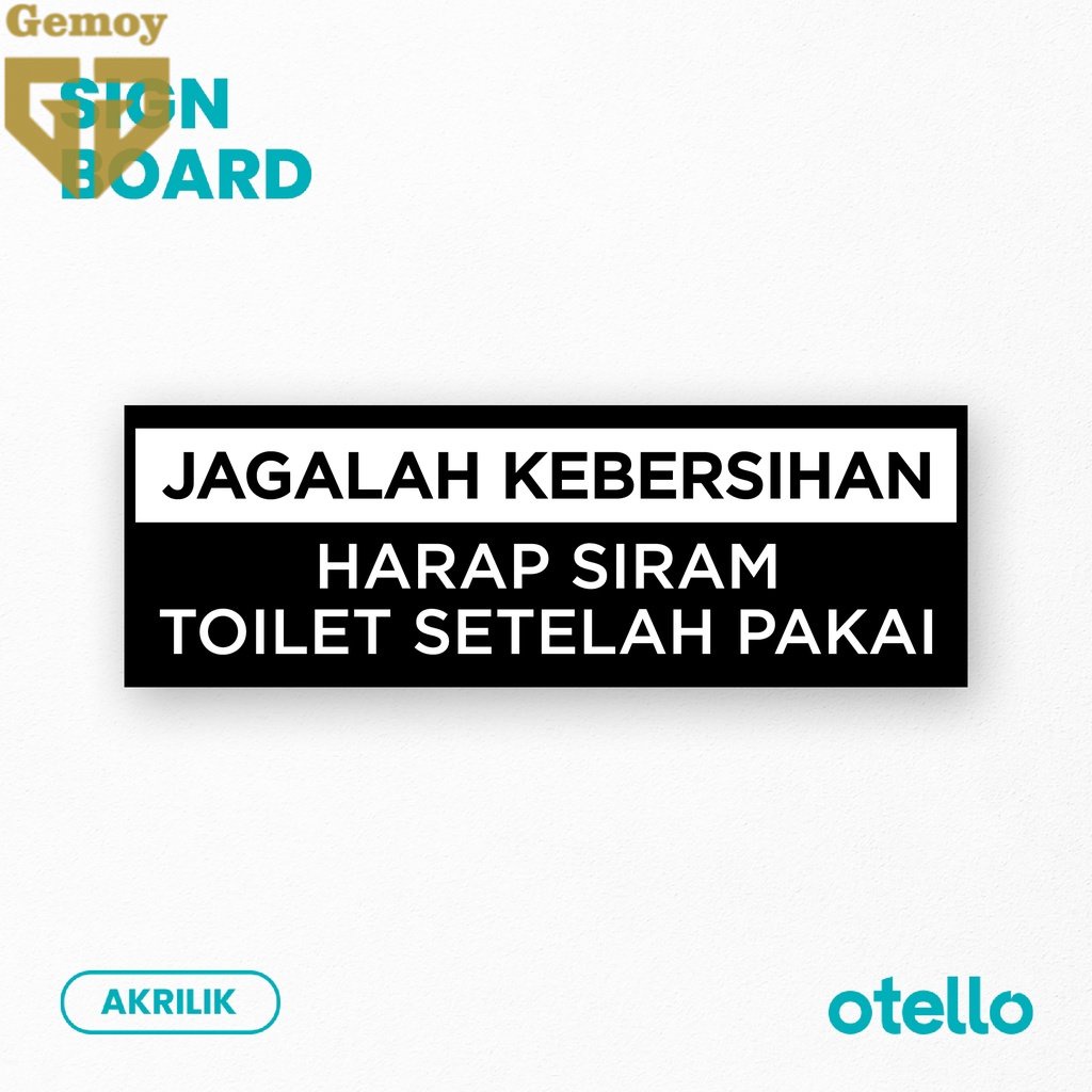 Jual Harap Siram Toilet Setelah Pakai Sign Label Jagala Kebersihan Wc