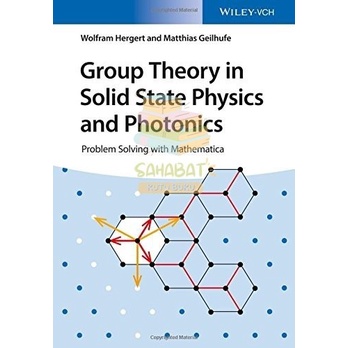 Jual Buku Group Theory in Solid State Physics and Photonics - Wolfram ...