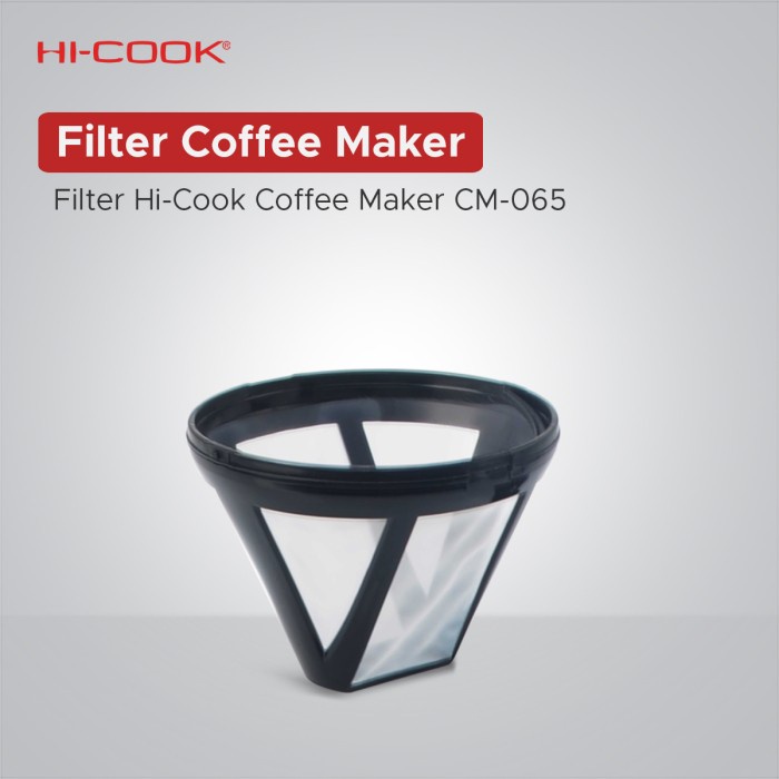 Jual FIlter Saringan Hi-Cook Coffee Maker CM-065 | Shopee Indonesia