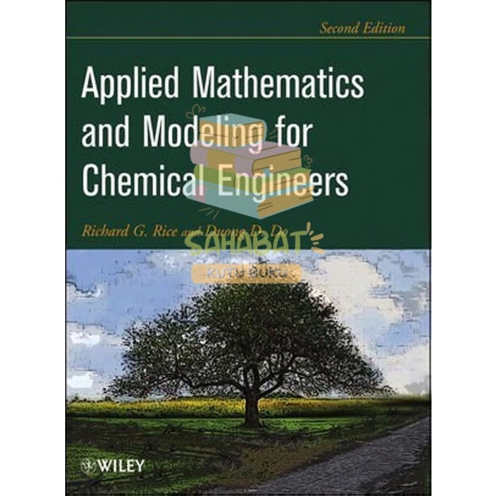 Jual buku applied mathematics and modeling for chemical engineers 2nd