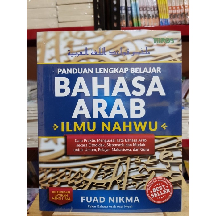 Jual Panduan Lengkap Belajar Bahasa Arab Ilmu Nahwu - Turos Pustaka ...