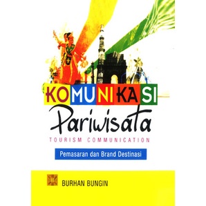 Jual Komunikasi Pariwisata Pemasaran Dan Brand Destinasi Buku | Shopee ...