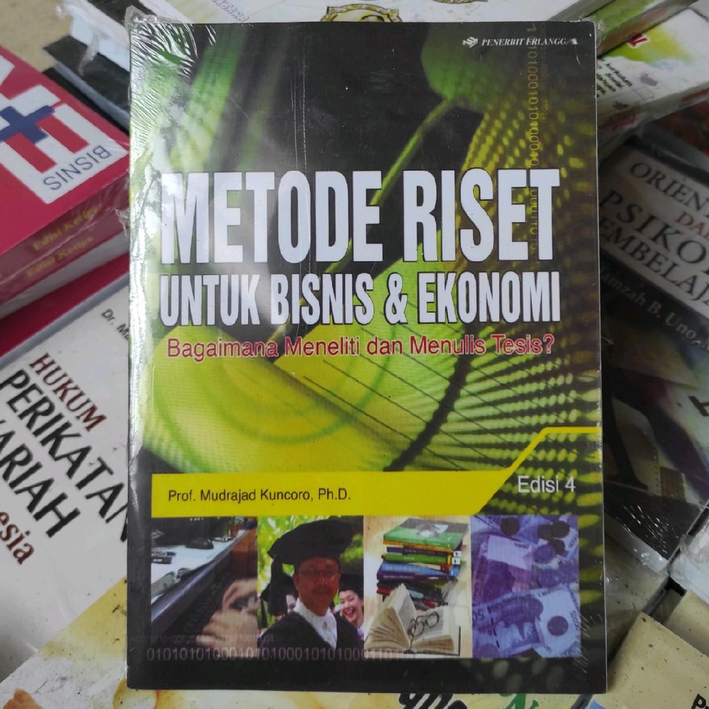 Jual Buku metode riset untuk bisnis dan ekonomi prof mudrajat kuncoro ...