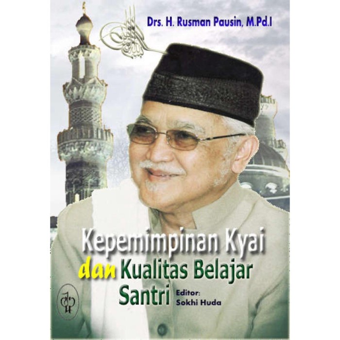 Jual Kepemimpinan Kyai Dan Kualitas Belajar Santri | Shopee Indonesia