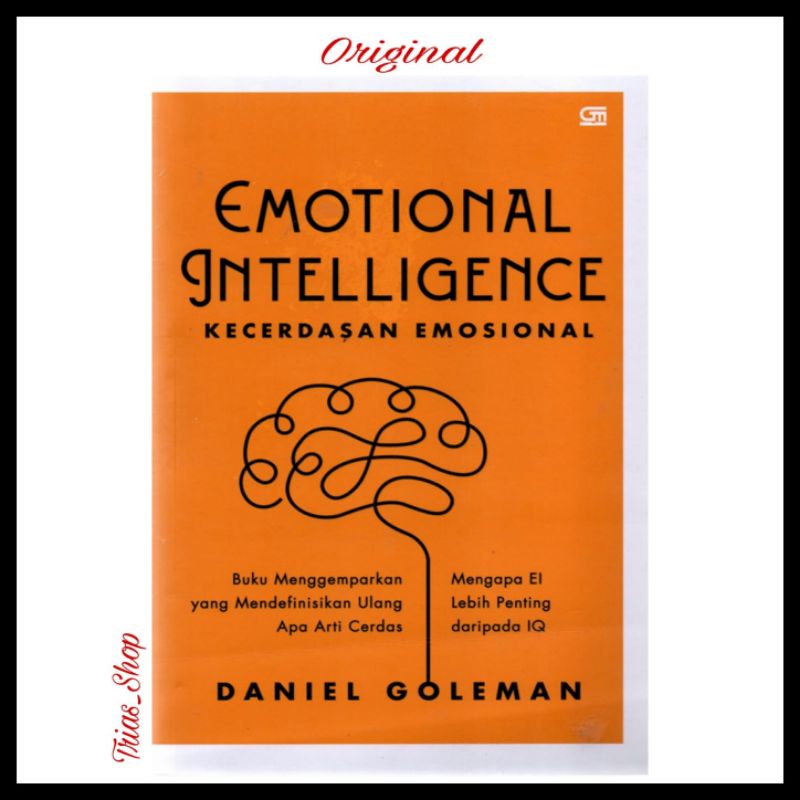 Jual Buku Emotional Intelligence Kecerdasan Emosional Daniel Goleman ...