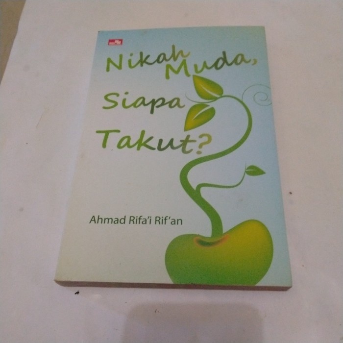 Jual Buku Ahmad Rifa'i Rif'an - Nikah muda , siapa Takut | Shopee Indonesia
