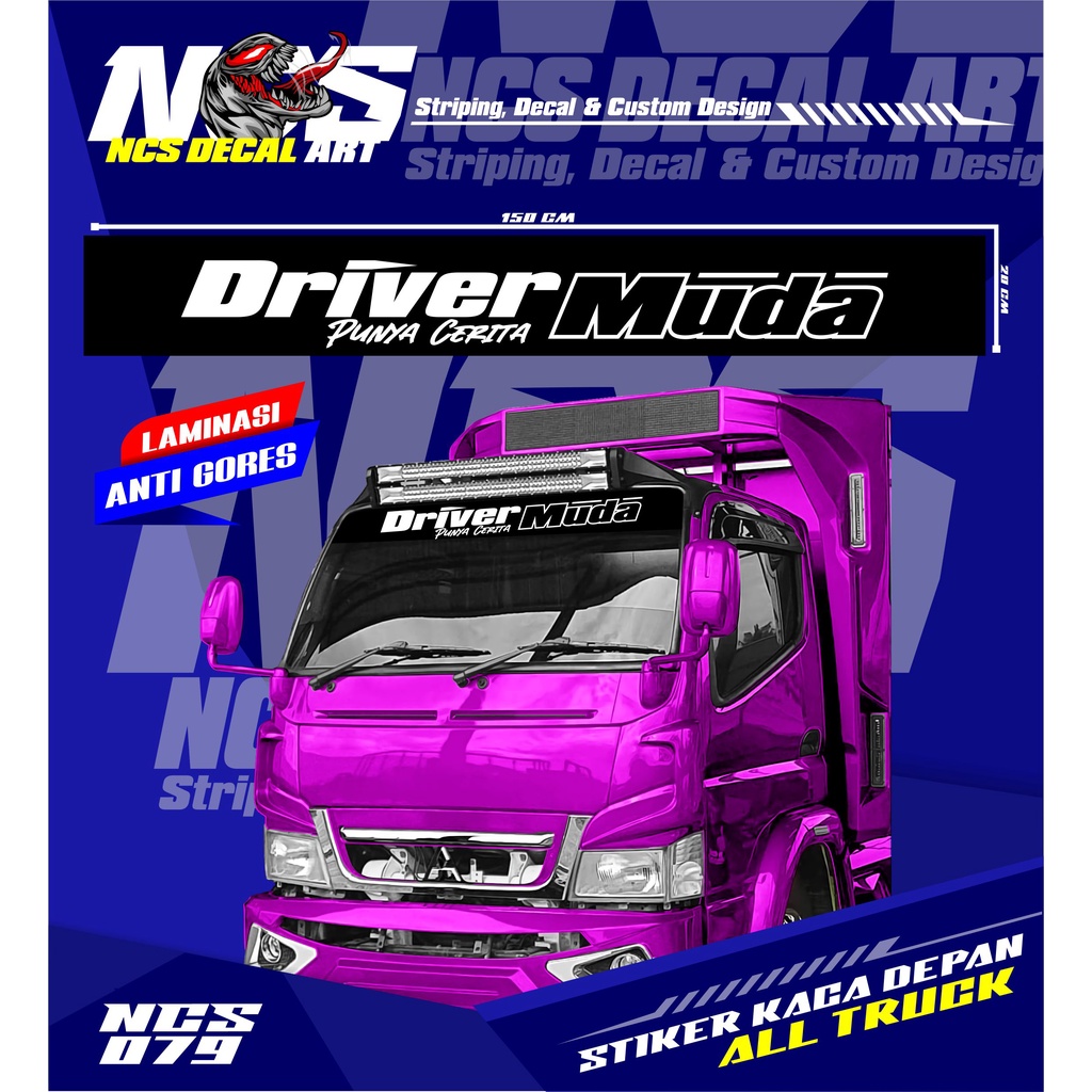 Jual Stiker Decal DRIVER MUDA Variasi Kaca Depan All Truck Canter, Ragasa,  Umplung, Giga, Dutro, Dll Custom Universal Bisa Untuk Semua Truck BISA  REQUEST - Stiker Decal Variasi Custom murah Berkualitas |