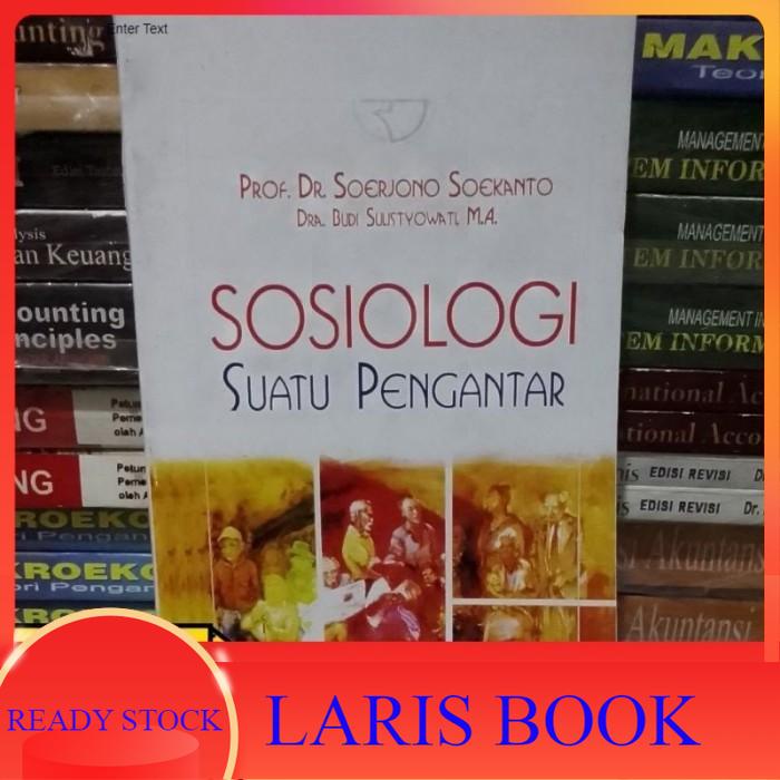 Jual Sosiologi Suatu Pengantar edisi revisi by Soerjono Soekanto ...