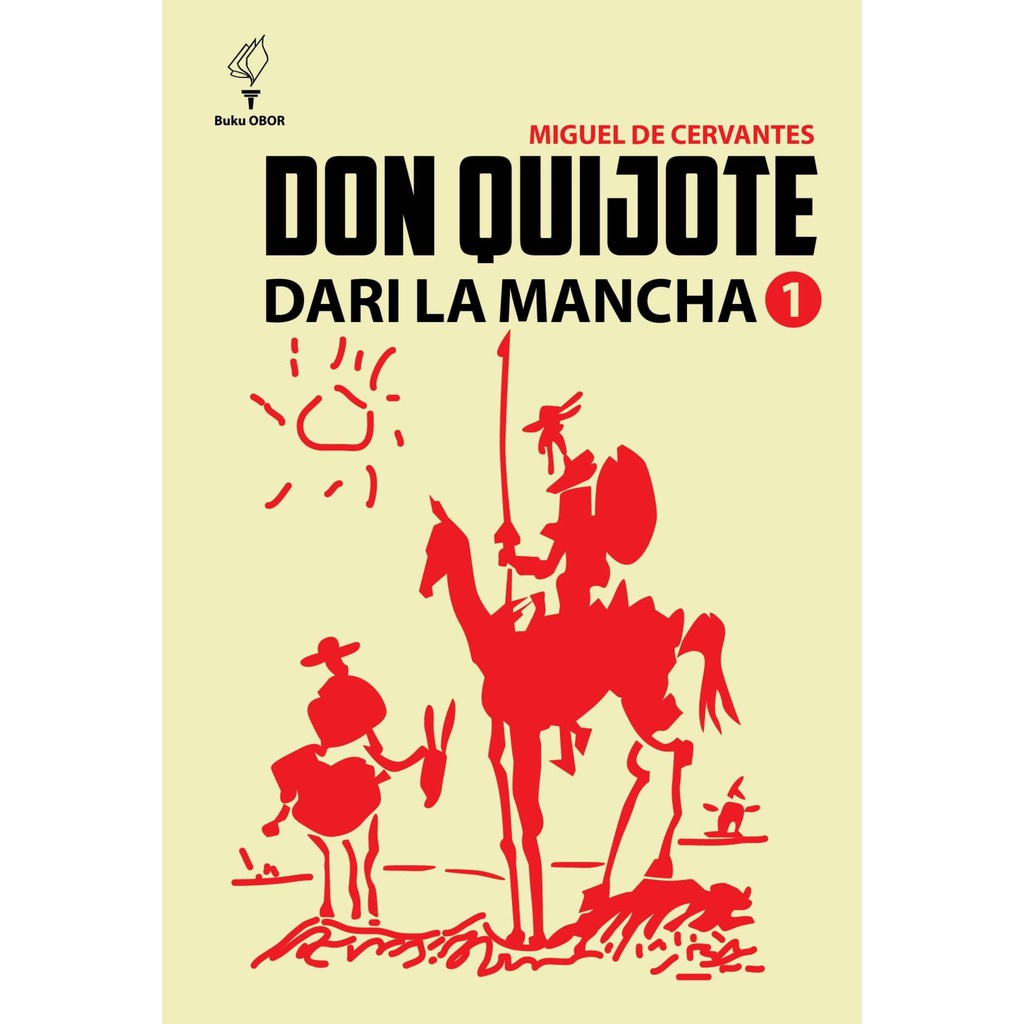 Jual Buku Don Quijote Dari La Mancha Jilid 1 - Miguel De Cervantes ...