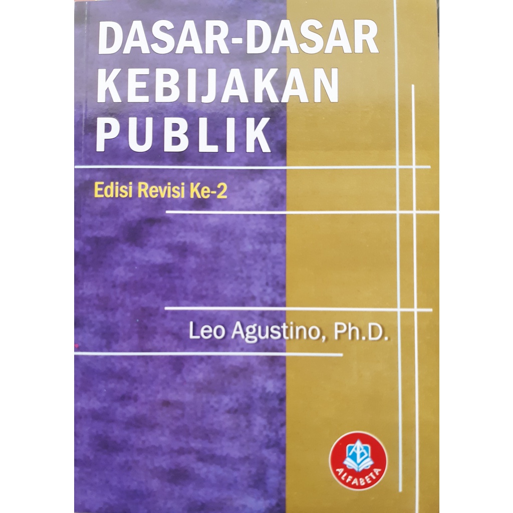 Jual BUKU ORIGINAL Dasar-dasar Kebijakan Publik - Edisi Revisi 2 ...