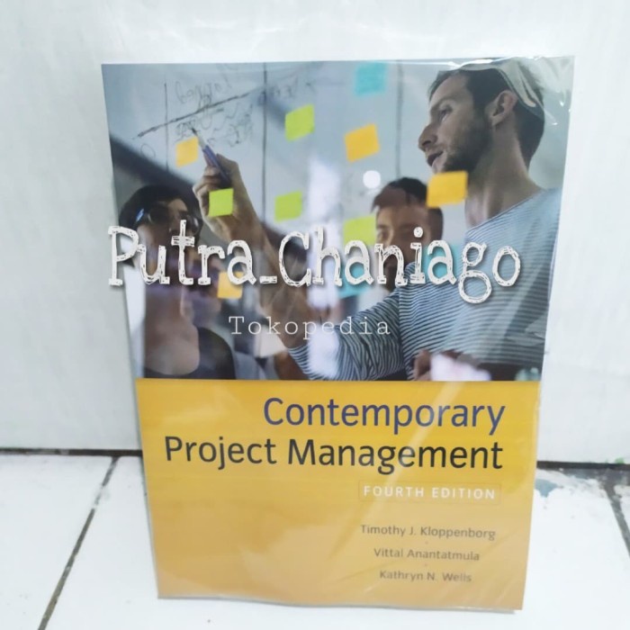 Jual Contemporary Project Management 4th Edition By Timothy Kloppenborg ...