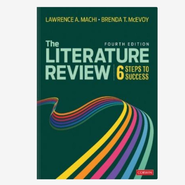 the literature review six steps to success fourth edition