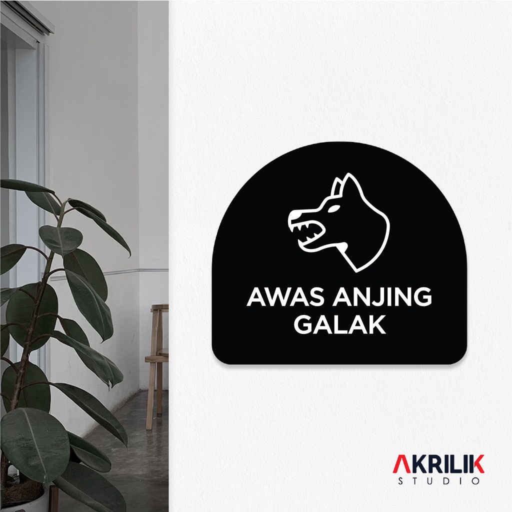 Jual Sign Board Akrilik Awas Anjing Galak Papan Acrylic Signage Tempel
