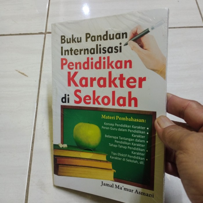 Jual BUKU PANDUAN INTERNALISASI PENDIDIKAN KARAKTER DI SEKOLAH-JAMAL-H5 ...