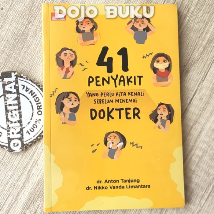 Jual Buku 41 Penyakit Yang Perlu Kita Kenali Sebelum Menemui Dokter By