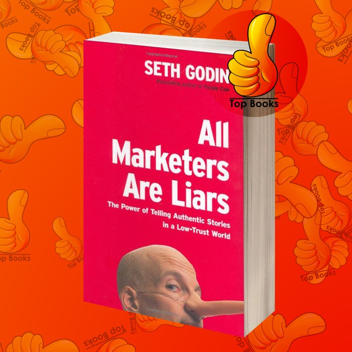 Jual All Marketers Are Liars: The Power of Telling Authentic Stories in a L | Shopee Indonesia