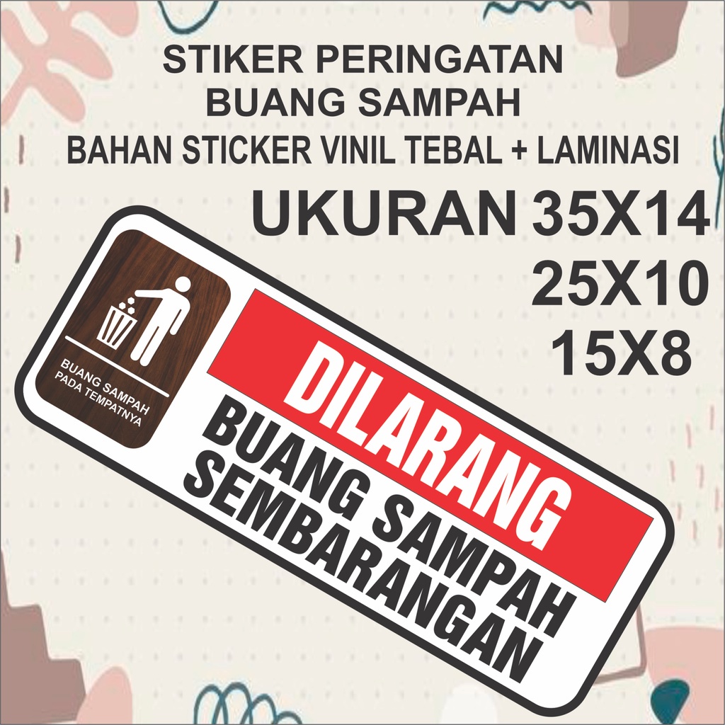 Jual Stiker Peringatan Sticker Penunjuk DILARANG BUANG SAMPAH JAGA ...