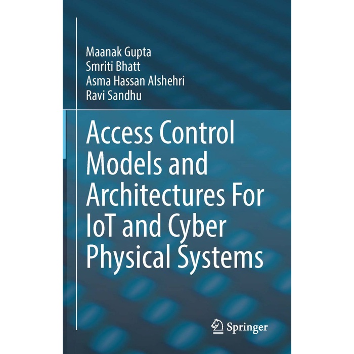 Jual Buku Access Control Models and Architectures For IoT and Cyber ...