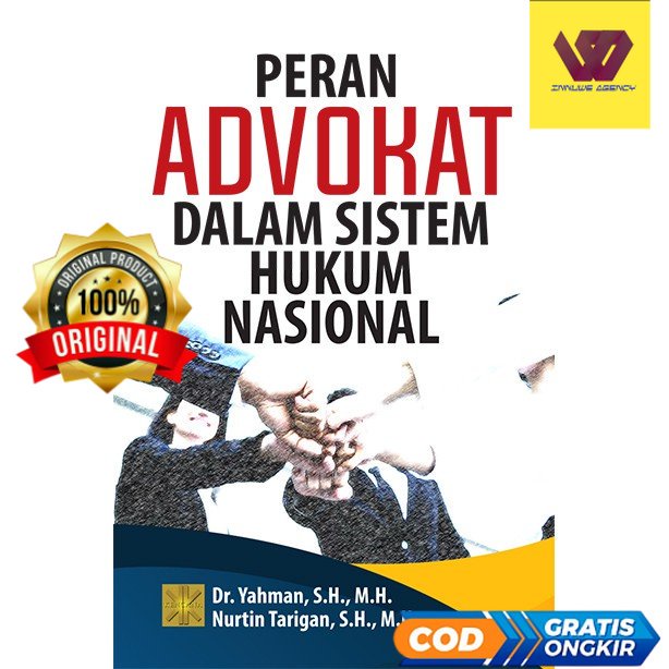 Jual PERAN ADVOKAT DALAM SISTEM HUKUM NASIONAL - Dr. Yahman #DUA ...