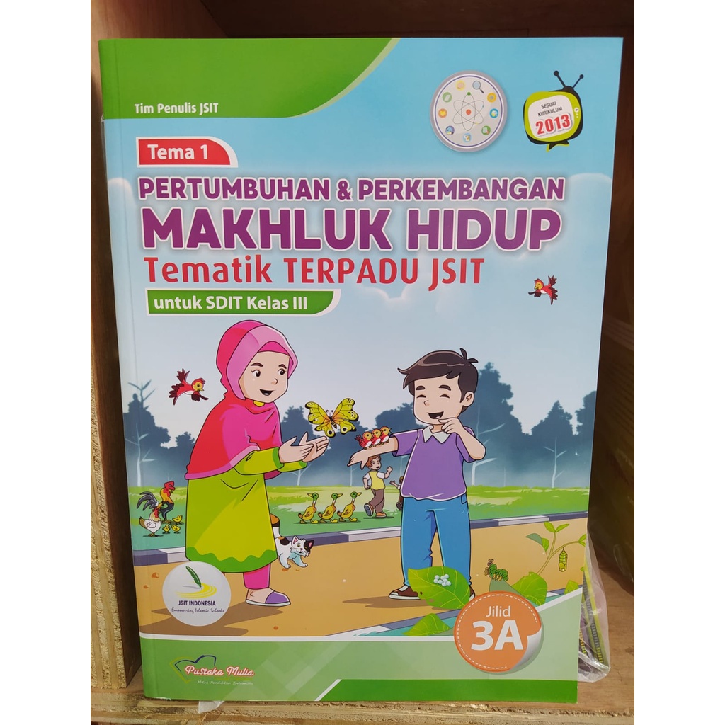Jual Buku Tematik Terpadu JSIT Untuk Kelas 3 SDIT Pustaka Mulia ...