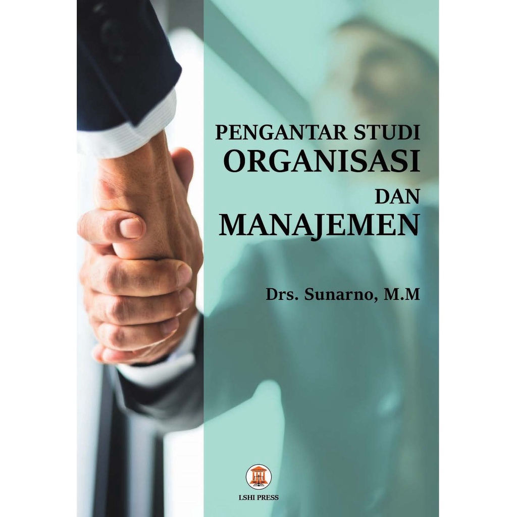 Jual Buku Pengantar Studi Organisasi Dan Manajemen (PDF) | Shopee Indonesia