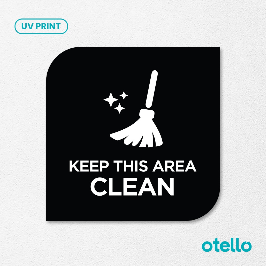 Jual Keep This Area Clean Signage Board Akrilik Tempel Dinding Papan ...