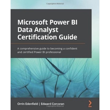 Jual Microsoft Power BI Data Analyst Certification Guide: A ...
