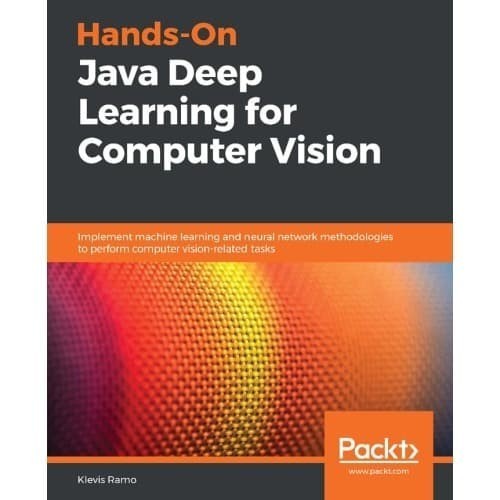 Jual Hands-On Java Deep Learning for Computer Vision - Implement ...