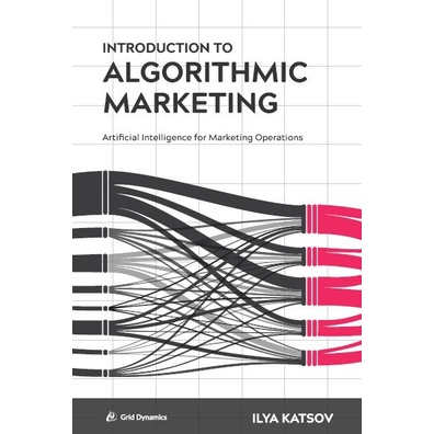 Jual Buku Introduction to Algorithmic Marketing | Shopee Indonesia