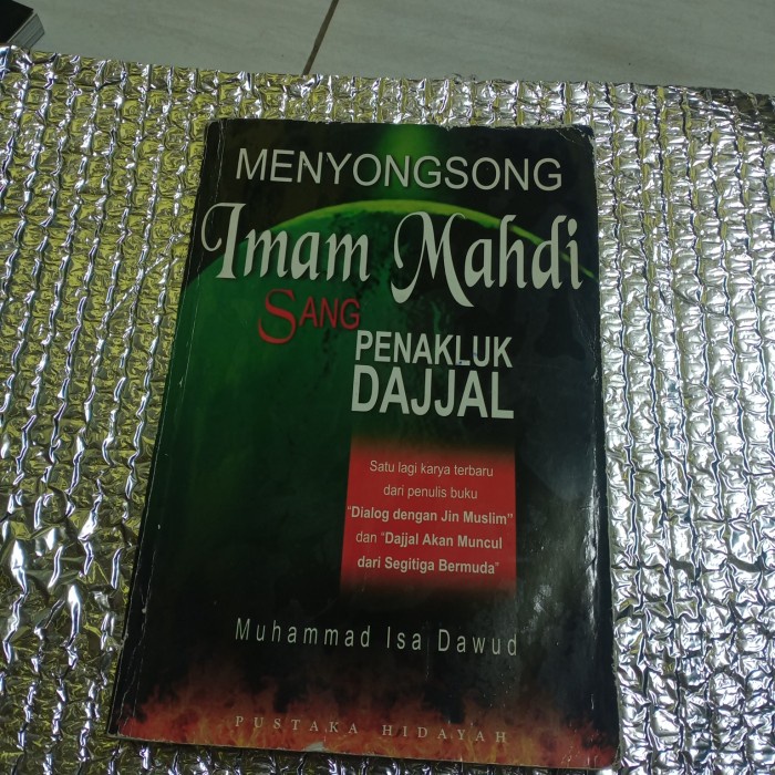 Jual PENYONGSONG IMAM MAHDI SANG PENAKLUK DAJJAL-MUHAMMAD ISA DAWUD-F2 ...