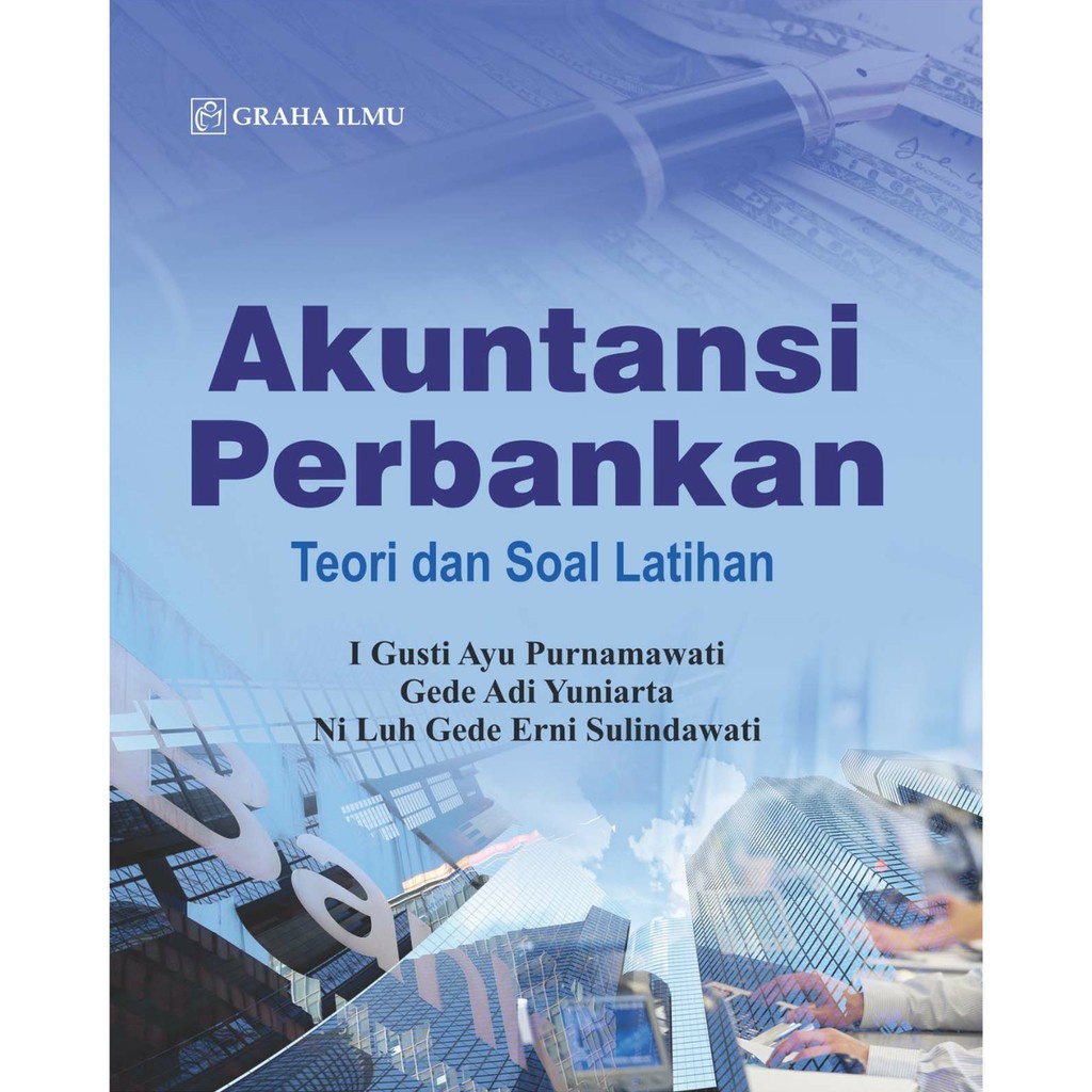 Jual BUKU Akuntansi Perbankan Teori Dan Soal Latihan - I Gusti Ayu ...